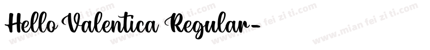 Hello Valentica Regular字体转换